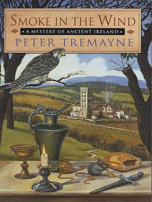Title details for Smoke in the Wind by Peter Tremayne - Available